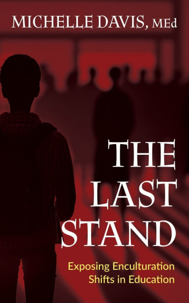 The Last Stand: Exposing Enculturation Shifts Education