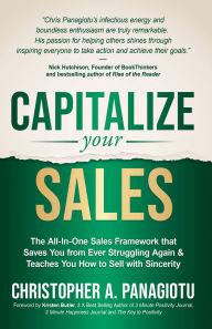 Downloads free books CAPitalize Your Sales: The All-In-One Sales Framework that Saves You from Ever Struggling Again and Teaches You How to Sell with Sincerity  (English Edition)