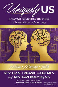 Free books to read online or download Uniquely Us: Gracefully Navigating the Maze of Neurodiverse Marriage, Autism and Faith