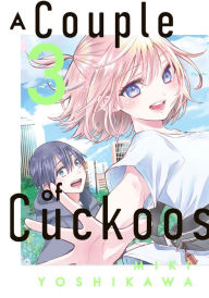 Title: A Couple of Cuckoos 3, Author: Miki Yoshikawa