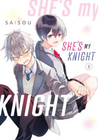 Title: She's My Knight 1, Author: Saisou
