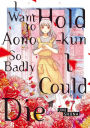I Want to Hold Aono-Kun So Badly I Could Die 7
