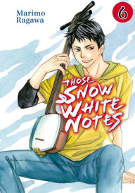 Title: Those Snow White Notes 6, Author: Marimo Ragawa