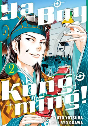 Ya Boy Kongming! 2 by Yuto Yotsuba, Ryo Ogawa | NOOK Book (eBook