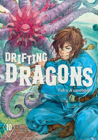 Title: Drifting Dragons 10, Author: Taku Kuwabara