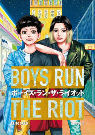 Title: Boys Run the Riot 2, Author: Keito Gaku