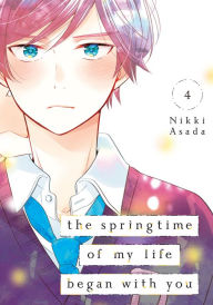 Title: The Springtime of My Life Began with You 4, Author: Nikki Asada