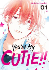 Title: You're My Cutie 1, Author: Nakaba Harufuji