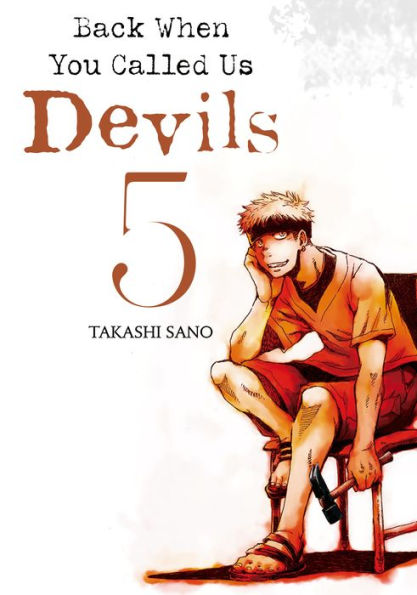 Back When You Called Us Devils 5