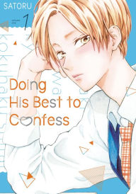 Title: Doing His Best to Confess 1, Author: Satoru