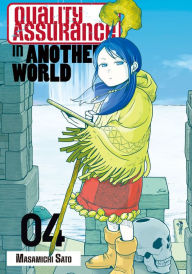 Title: Quality Assurance in Another World 4, Author: Masamichi Sato