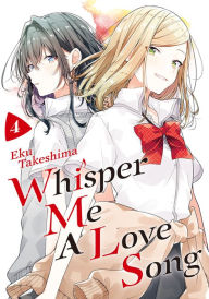 Title: Whisper Me a Love Song 4, Author: Eku Takeshima