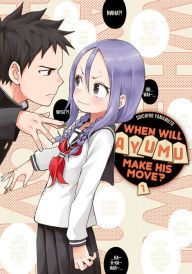 Title: When Will Ayumu Make His Move? 1, Author: Shoichiro Yamamoto