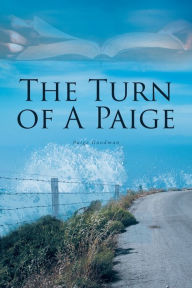 Title: The Turn of A Paige, Author: Paige Goodman