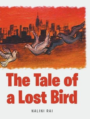 The Tale of a Lost Bird