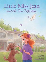 Title: Little Miss Jean and the Time Machine, Author: Karri Theis