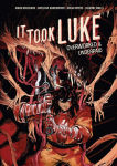 Alternative view 1 of It Took Luke: Overworked & Underpaid