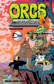 Online pdf books download free Orcs in Space Vol. 3