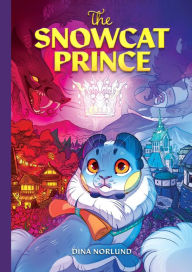 Title: The Snowcat Prince, Author: Dina Norlund