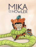 Alternative view 1 of Mika and the Howler Vol. 1