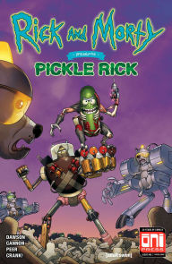 Title: Rick and Morty Presents: Pickle Rick #1, Author: Delilah S. Dawson
