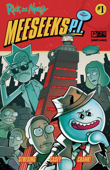 Rick and Morty: Meeseeks, P.I. #1
