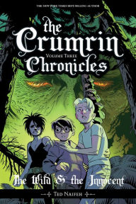 French audio books download free The Crumrin Chronicles Vol. 3: The Wild & the Innocent English version by Ted Naifeh 9781637155028