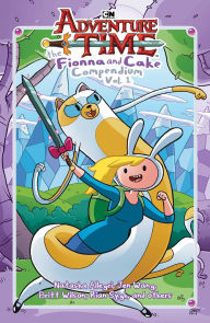 Title: Adventure Time: The Fionna and Cake Compendium Vol. 1, Author: Natasha Allegri