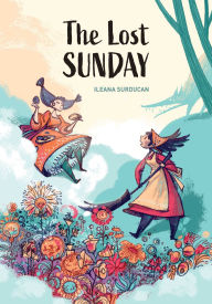 Title: The Lost Sunday, Author: Ileana Surducan