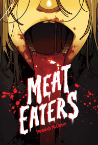 Title: Meat Eaters, Author: Meredith McClaren