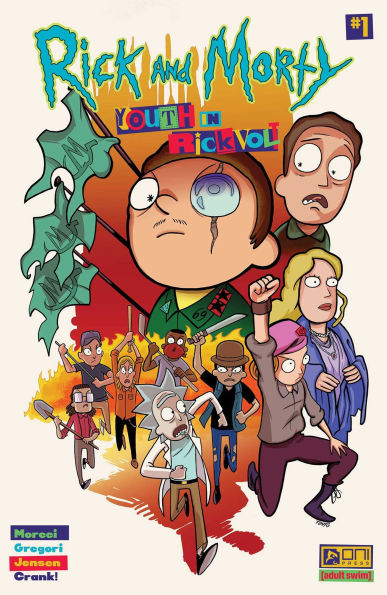 Rick and Morty: Youth in Rickvolt #1