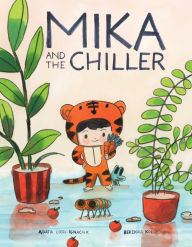 Title: Mika and the Chiller, Author: Agata Loth-Ignaciuk