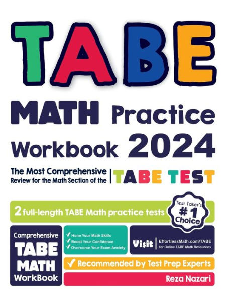 TABE Math Practice Workbook: The Most Comprehensive Review for the Math Section of the TABE Test