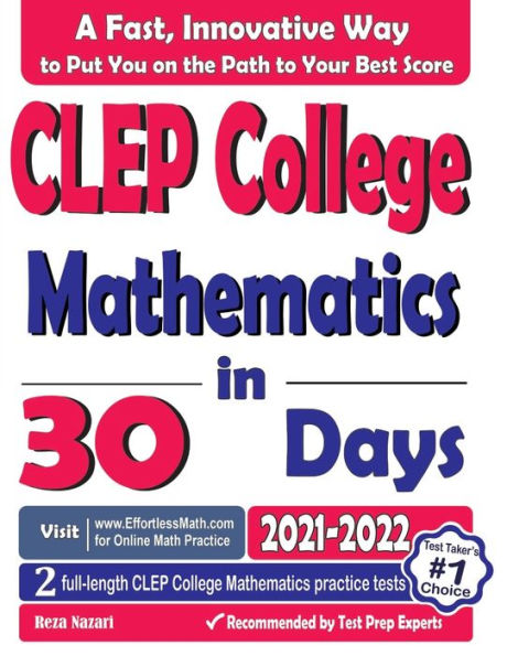 CLEP College Mathematics in 30 Days: The Most Effective CLEP College Mathematics Crash Course