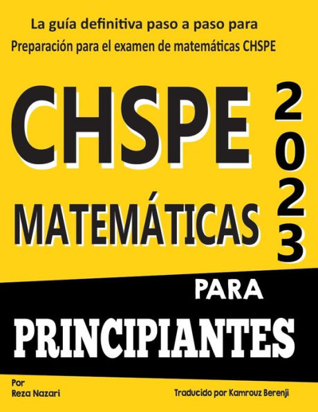 CHSPE MATEMÁTICAS PARA PRINCIPIANTES