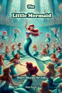 The Little Mermaid: Short Stories for Kids