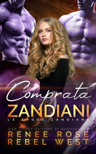 Title: Comprata dagli zandiani, Author: Renee Rose