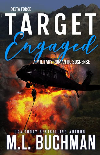 Target Engaged: a military romantic suspense