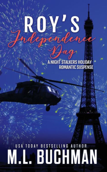 Roy's Independence Day: a holiday romantic suspense