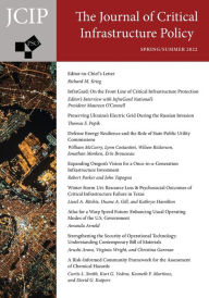 Title: Journal of Critical Infrastructure Policy: Volume 3, Number 1, Spring/Summer 2022, Author: Richard M Krieg PhD
