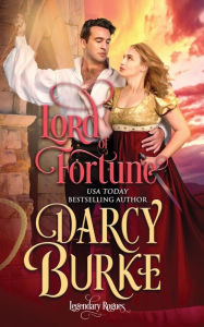 Title: Lord of Fortune, Author: Darcy Burke