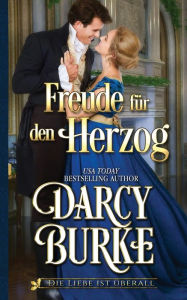 Title: Freude für den Herzog, Author: Darcy Burke