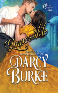 Title: Impossible, Author: Darcy Burke