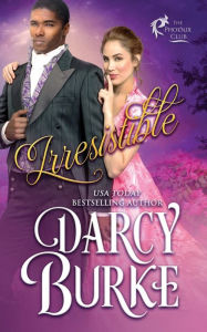 Title: Irresistible, Author: Darcy Burke