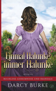 Title: Einmal Halunke, immer Halunke, Author: Darcy Burke