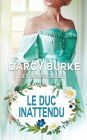 Le Duc Inattendu