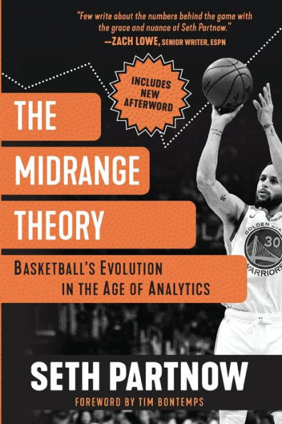 The Midrange Theory: Basketball's Evolution in the Age of Analytics