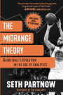 The Midrange Theory: Basketball's Evolution in the Age of Analytics