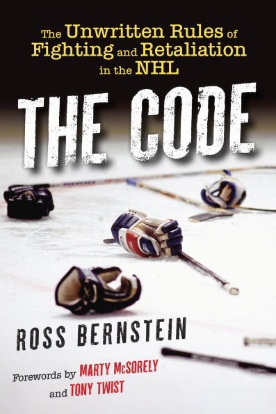 The Code: The Unwritten Rules of Fighting and Retaliation in the NHL
