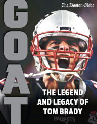 Amazon top 100 free kindle downloads books Tom Brady: GOAT 9781637271810 by The Boston Globe, The Boston Globe